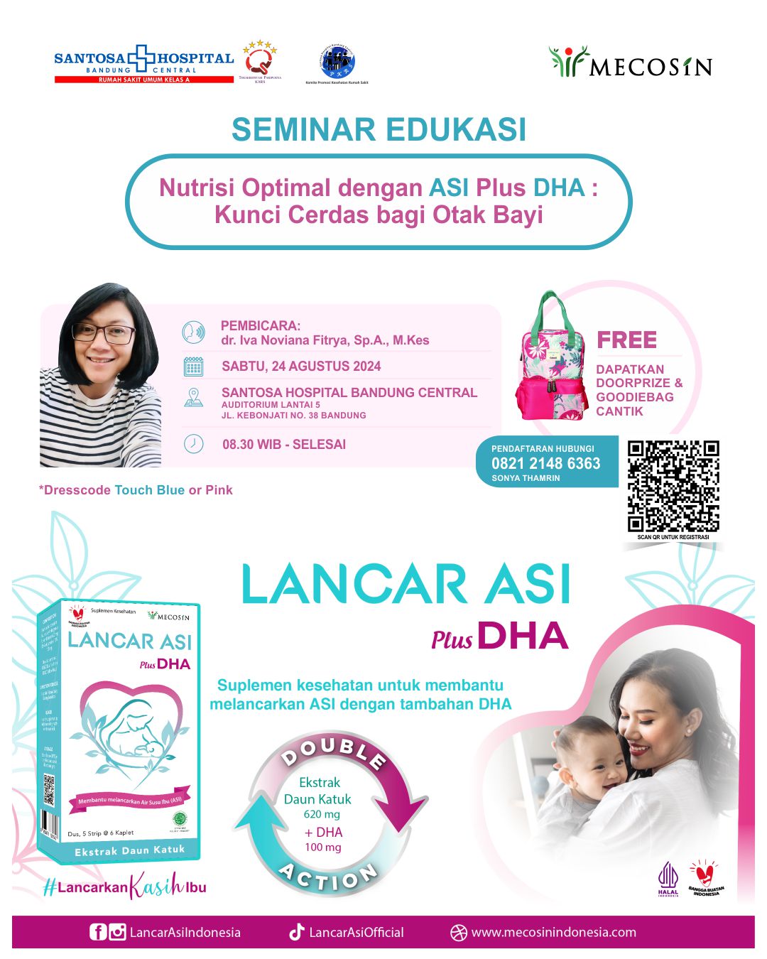 Seminar Edukasi : Nurtrisi Optimal dengan ASI Plus DHA, Kunci Cerdas bagi Otak Bayi