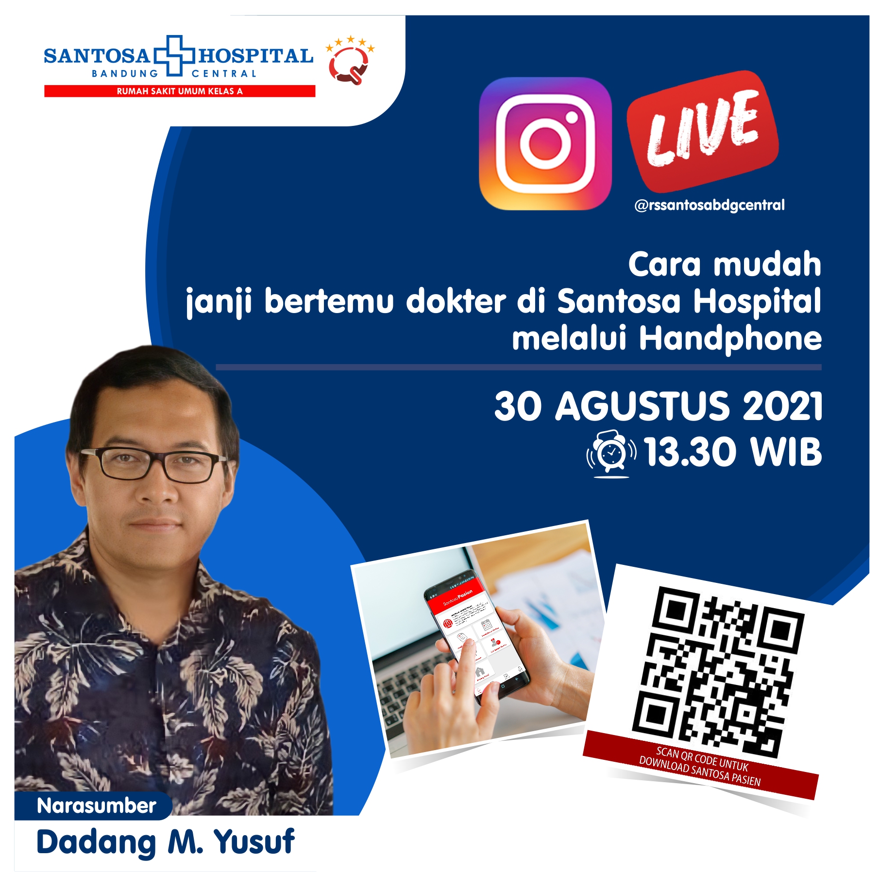 IG LIVE "Cara mudah  janji bertemu dokter di Santosa Hospital  melalui Handphone"