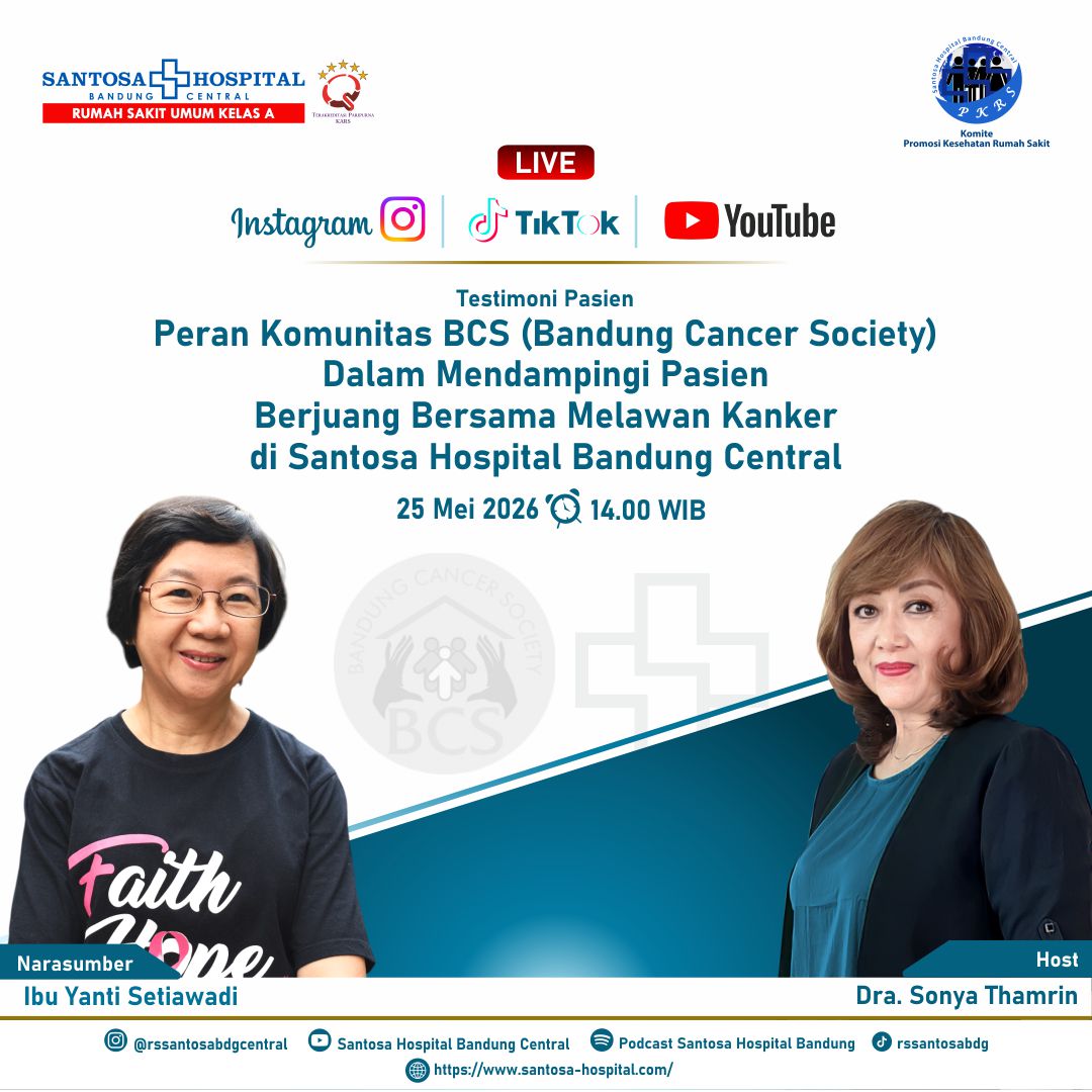 Live : Peran Komunitas BCS Dalam Mendampingi Pasien Berjuang Bersama Melawan Kanker di Santosa Central